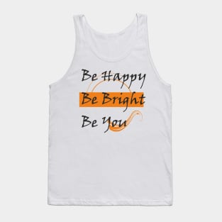 Be quote Tank Top